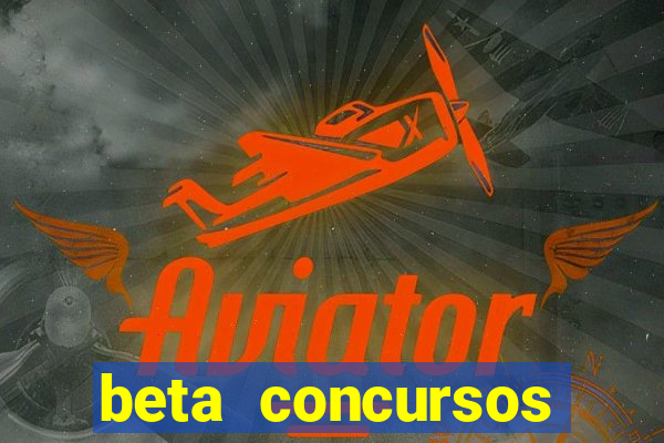 beta concursos senha apostila